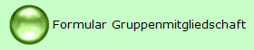  Formular Gruppenmitgliedschaft